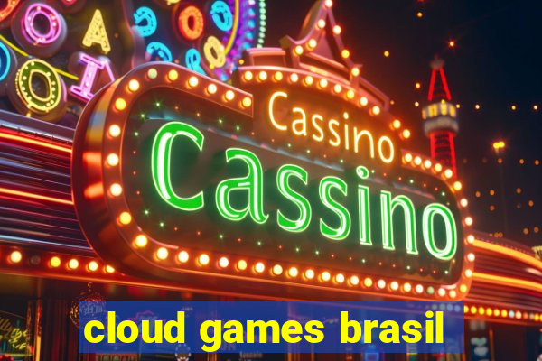 cloud games brasil